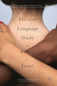 bokomslag Elective Language Study and Policy in Israel