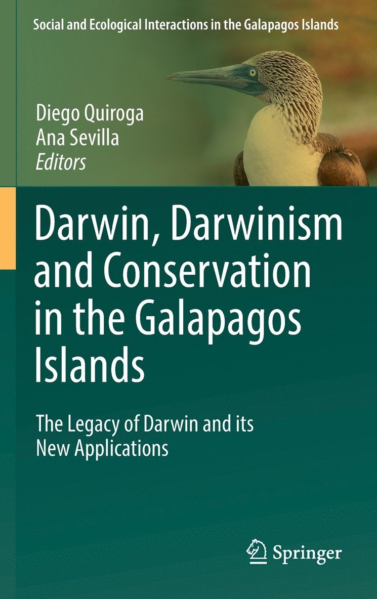 Darwin, Darwinism and Conservation in the Galapagos Islands 1