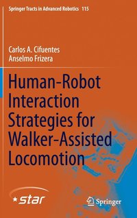 bokomslag Human-Robot Interaction Strategies for Walker-Assisted Locomotion