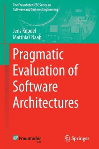 bokomslag Pragmatic Evaluation of Software Architectures
