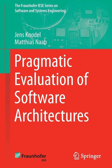 bokomslag Pragmatic Evaluation of Software Architectures