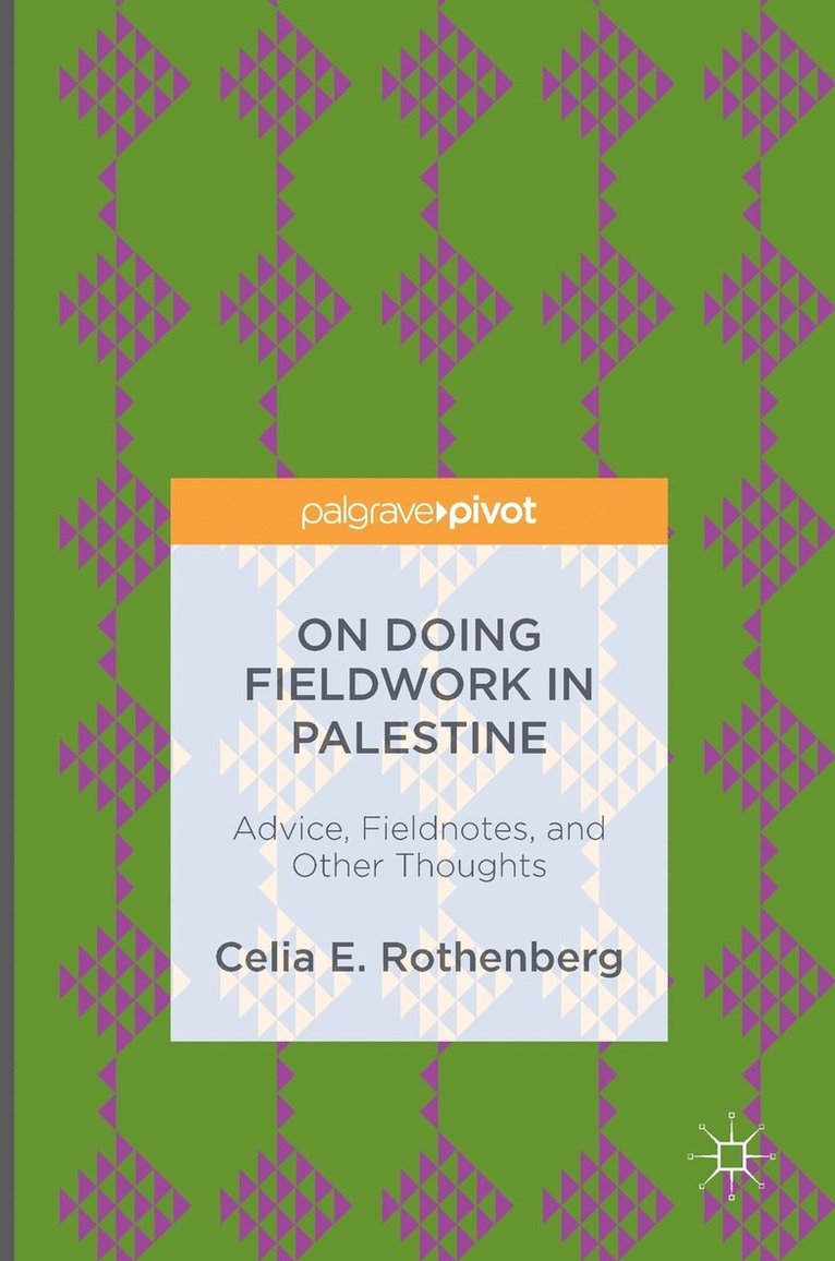 On Doing Fieldwork in Palestine 1