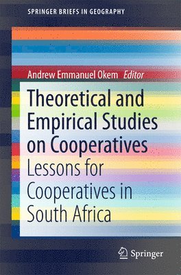 Andrew Emmanuel Okem - Theoretical and Empirical Studies on Cooperatives, Häftad