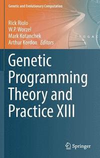 bokomslag Genetic Programming Theory and Practice XIII