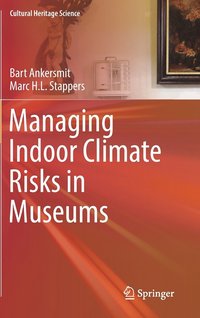 bokomslag Managing Indoor Climate Risks in Museums