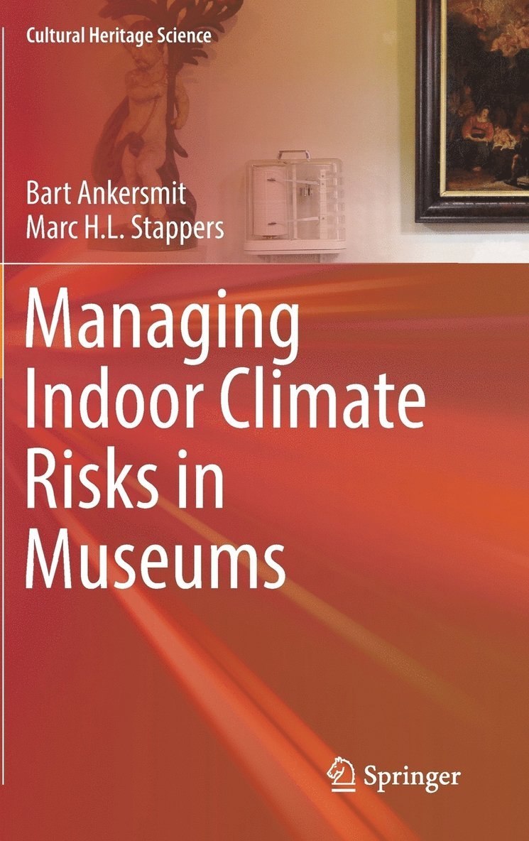 Managing Indoor Climate Risks in Museums