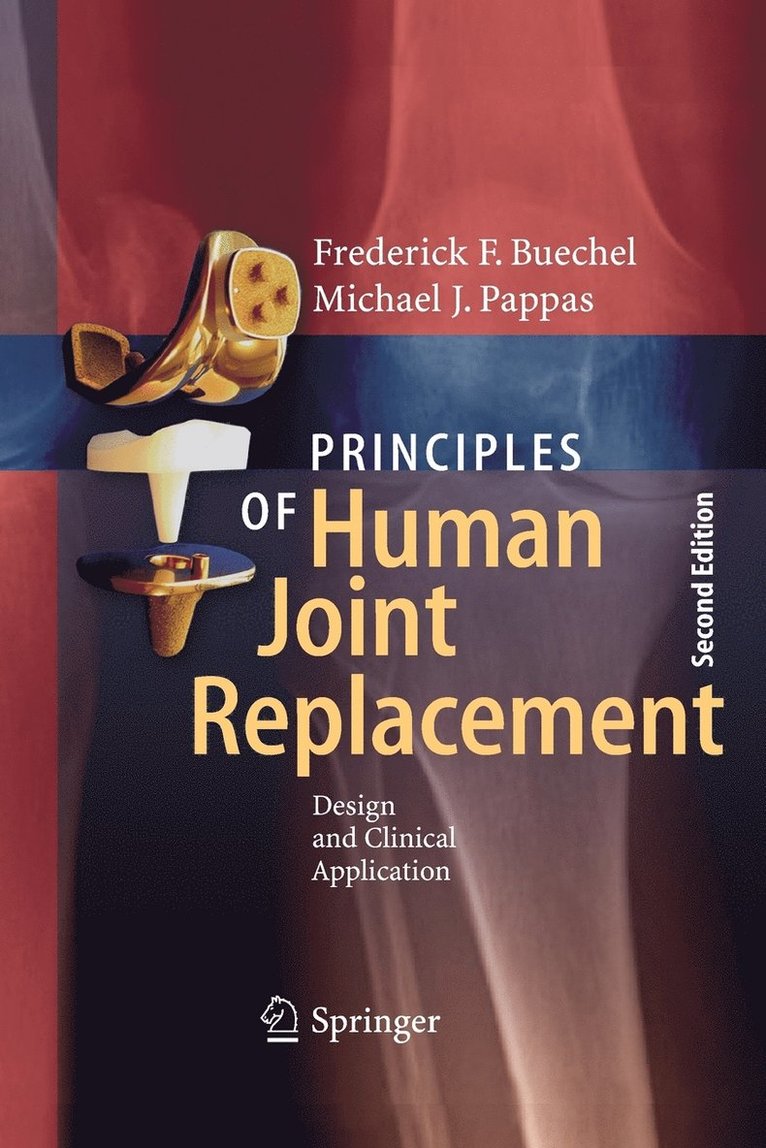 Principles of Human Joint Replacement 1