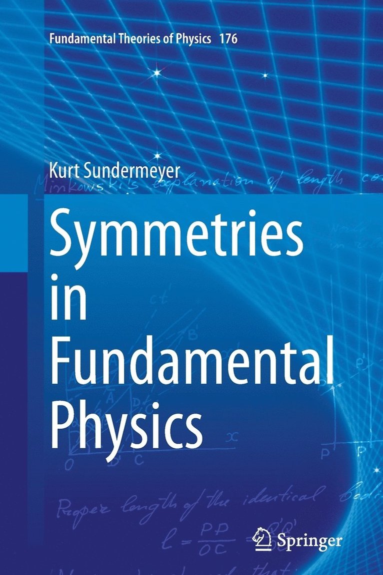 Symmetries in Fundamental Physics 1