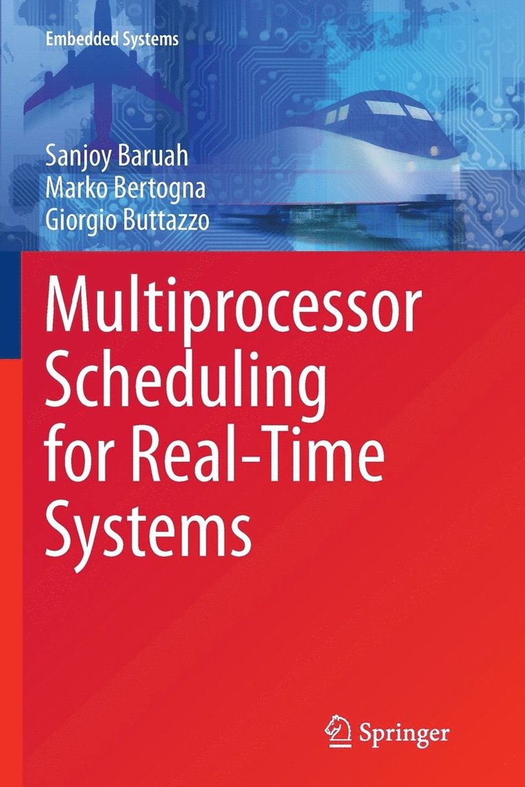 Multiprocessor Scheduling for Real-Time Systems 1