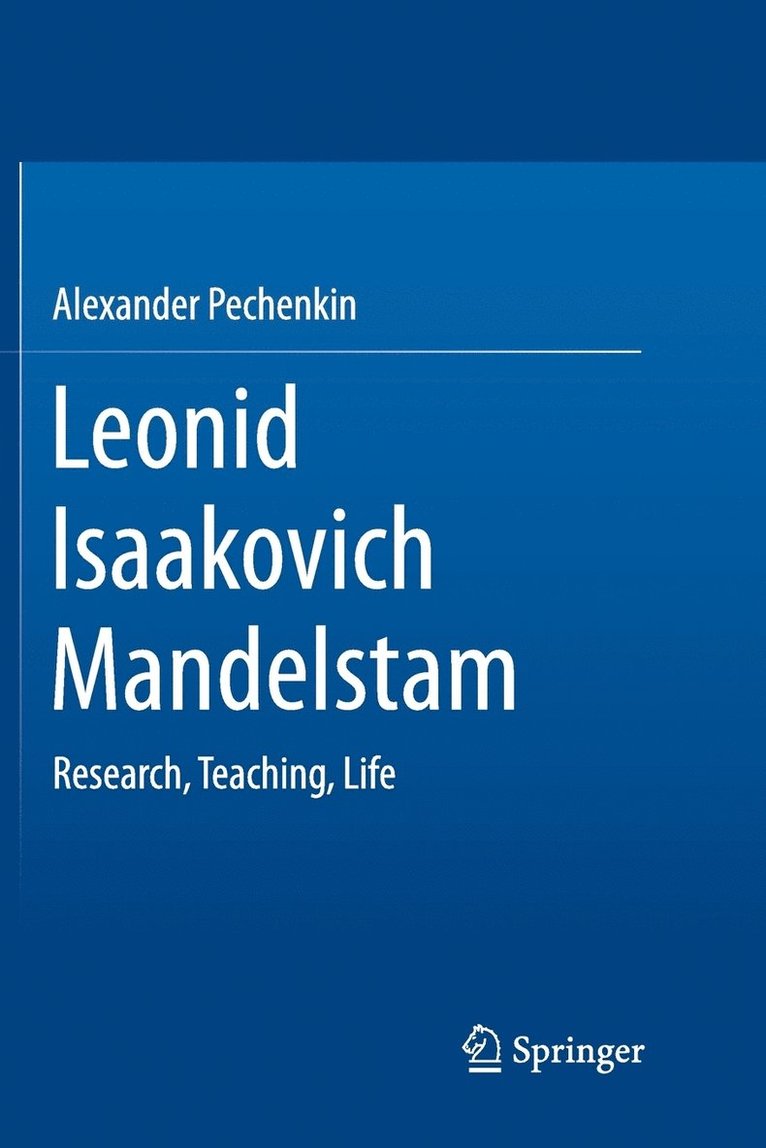 Leonid Isaakovich Mandelstam 1