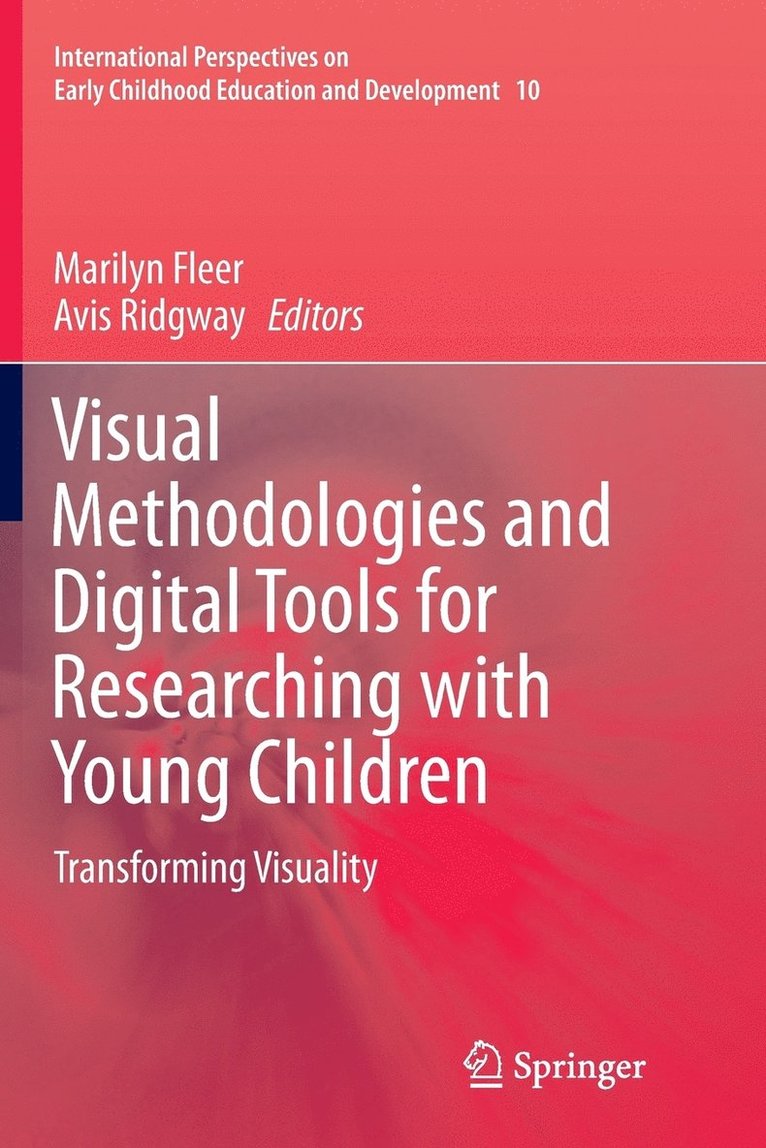 Visual Methodologies and Digital Tools for Researching with Young Children 1