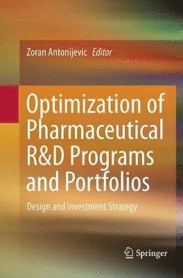 bokomslag Optimization of Pharmaceutical R&D Programs and Portfolios