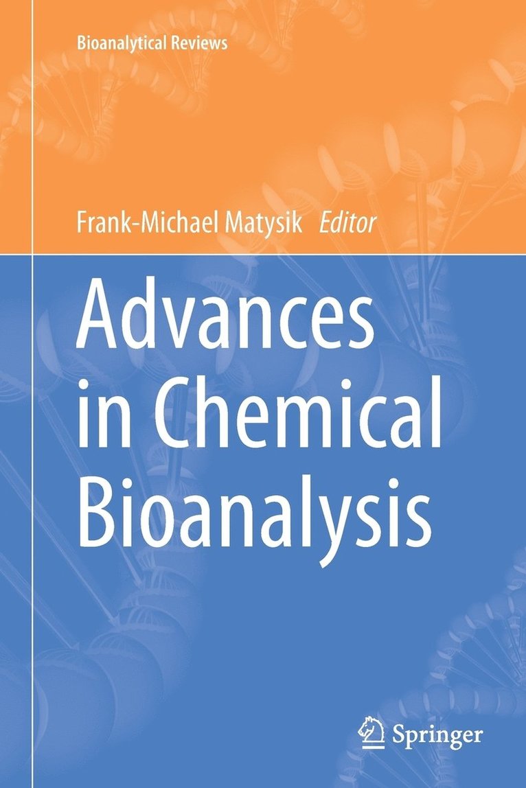 Advances in Chemical Bioanalysis 1