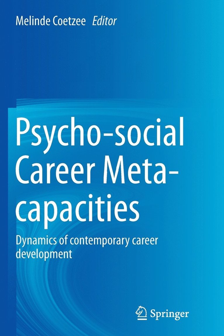Psycho-social Career Meta-capacities 1