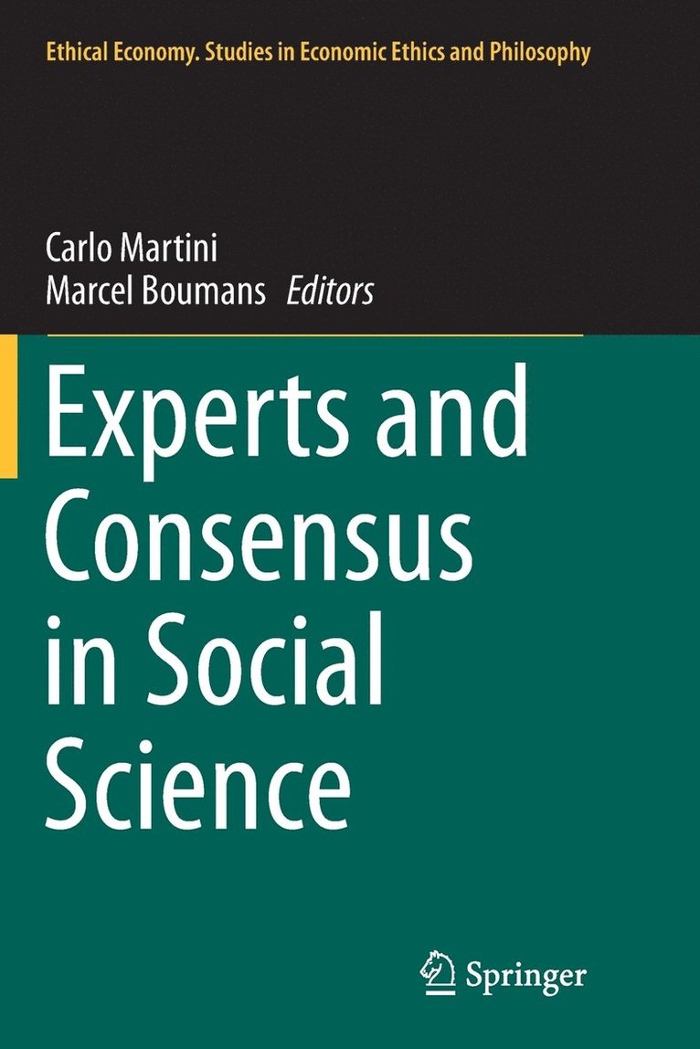 Experts and Consensus in Social Science 1