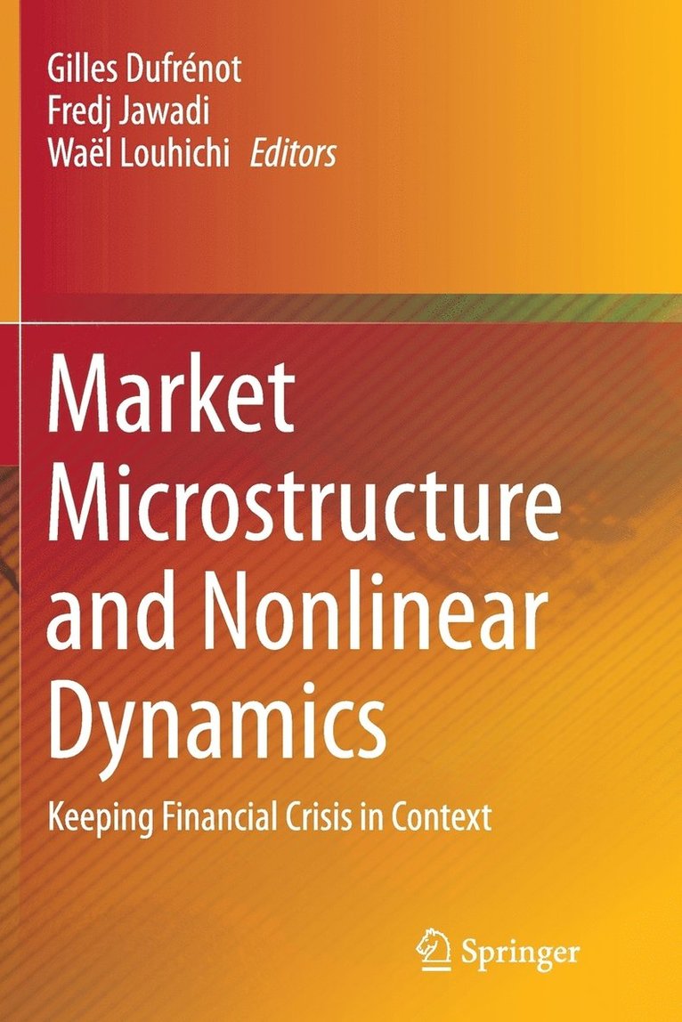 Market Microstructure and Nonlinear Dynamics 1