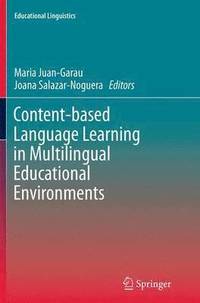 bokomslag Content-based Language Learning in Multilingual Educational Environments