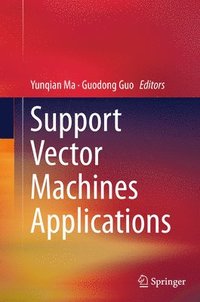 bokomslag Support Vector Machines Applications