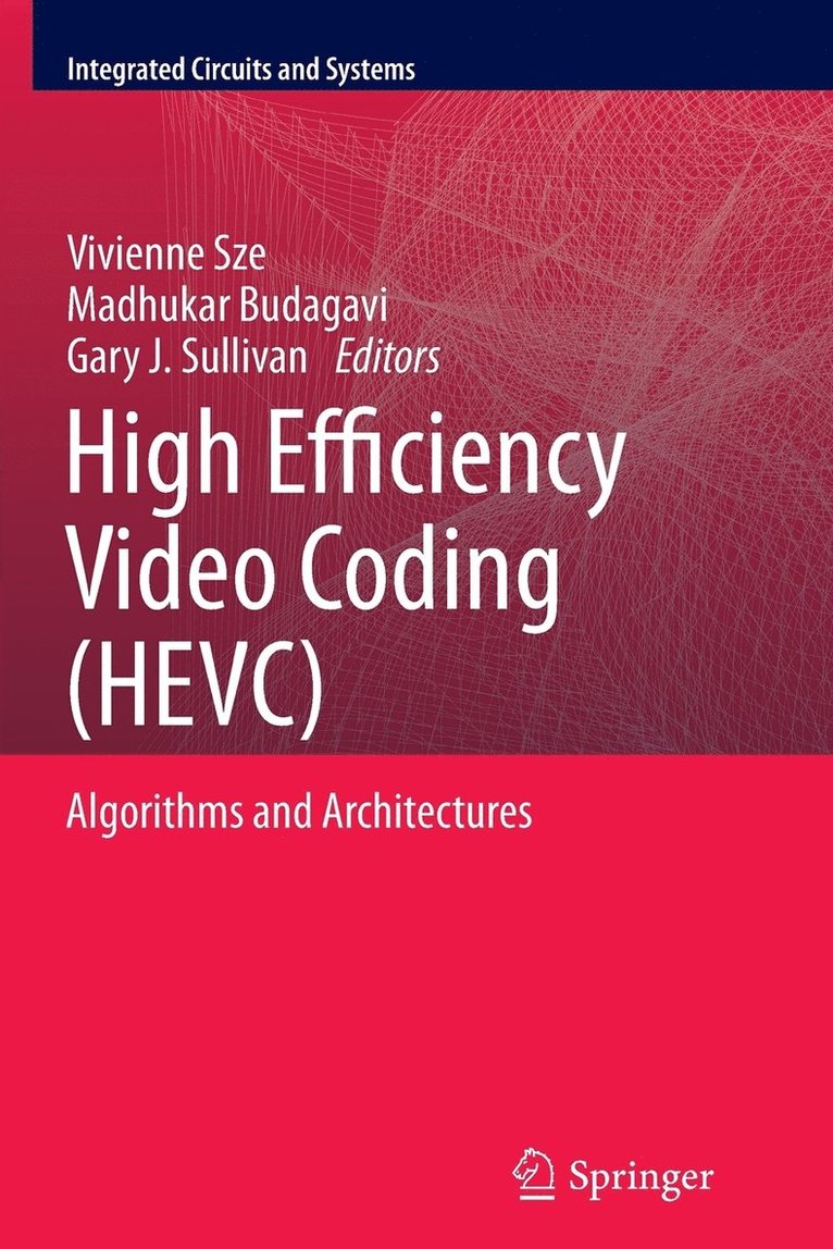 High Efficiency Video Coding (HEVC) 1