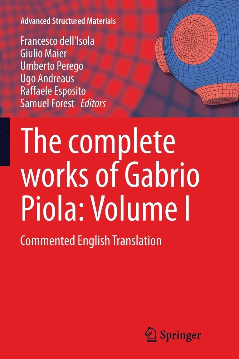 The complete works of Gabrio Piola: Volume I 1