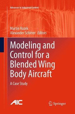 bokomslag Modeling and Control for a Blended Wing Body Aircraft