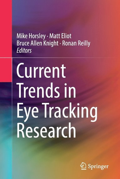 bokomslag Current Trends in Eye Tracking Research