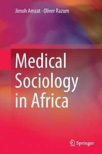 bokomslag Medical Sociology in Africa