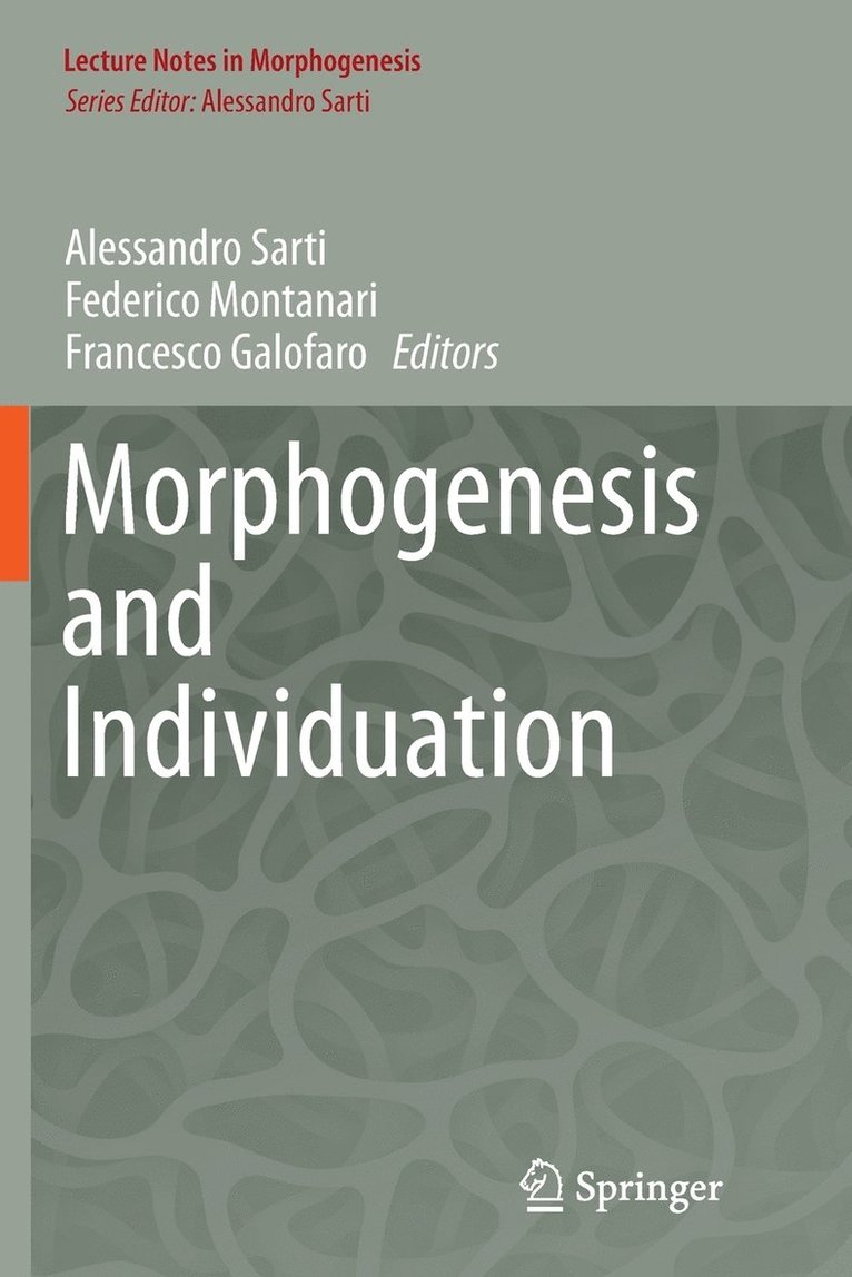 Morphogenesis and Individuation 1