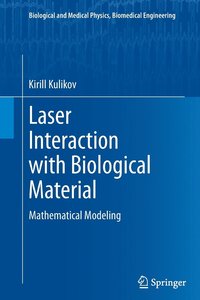 bokomslag Laser Interaction with Biological Material