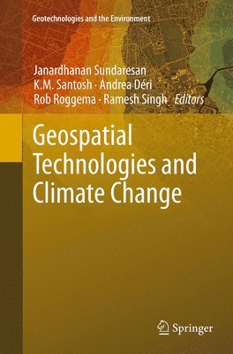 Geospatial Technologies and Climate Change 1