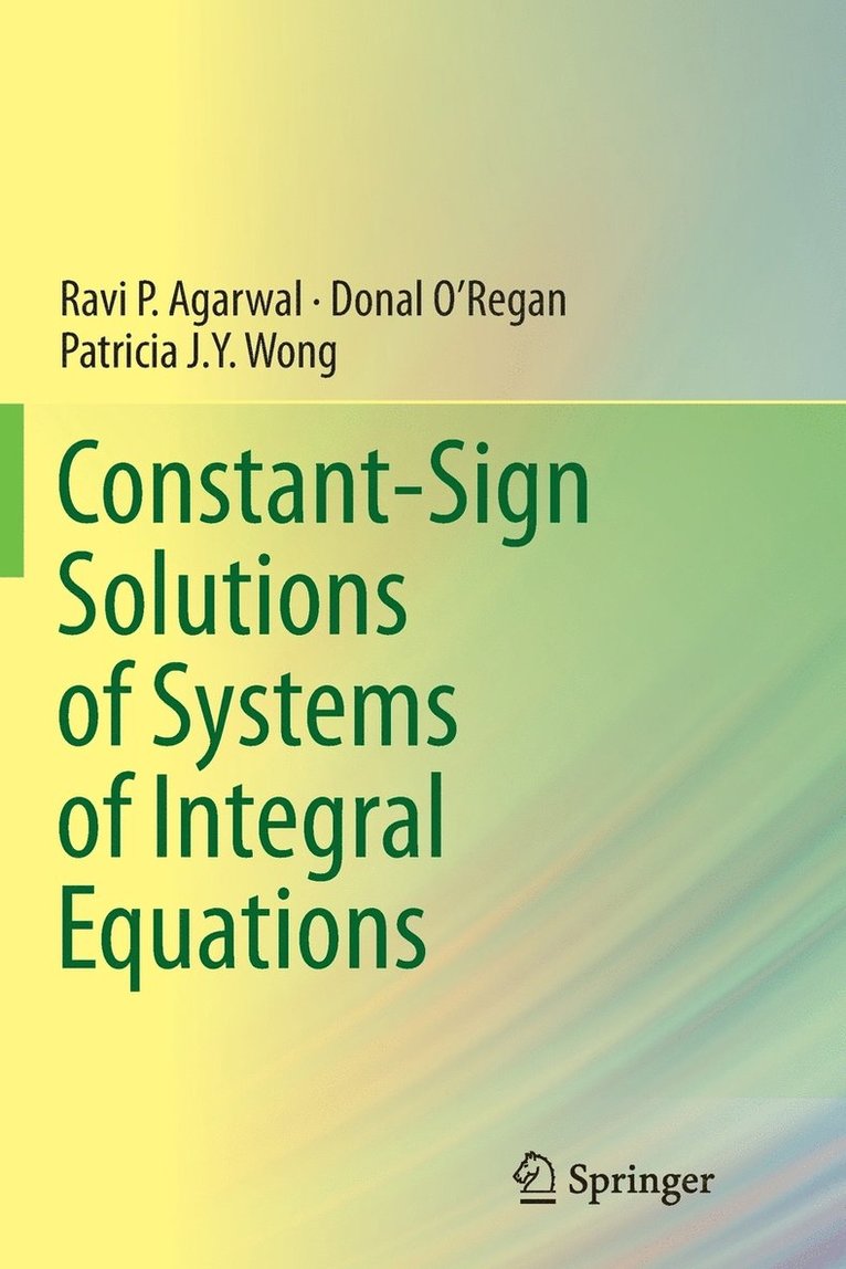 Constant-Sign Solutions of Systems of Integral Equations 1