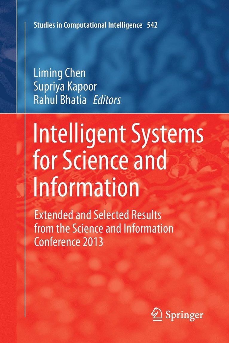 Liming Chen, Supriya Kapoor, Rahul Bhatia - Intelligent Systems for Science and Information, Häftad