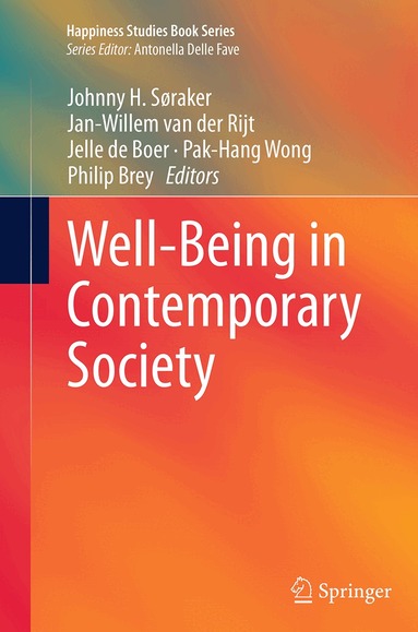 Johnny H. Søraker, Jan-Willem Van der Rijt, Jelle de Boer, Pak-Hang Wong, Philip Brey - Well-Being in Contemporary Society, Häftad