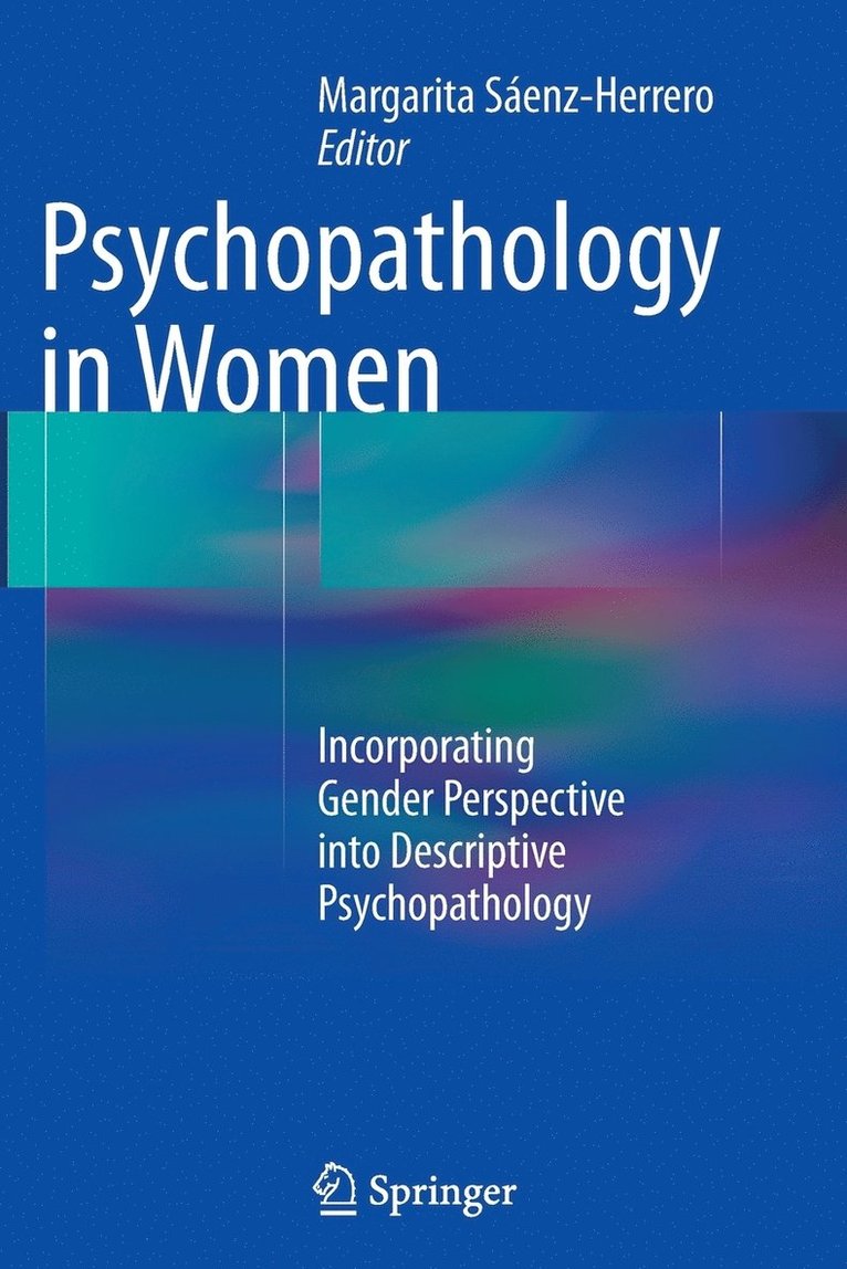 Psychopathology in Women 1