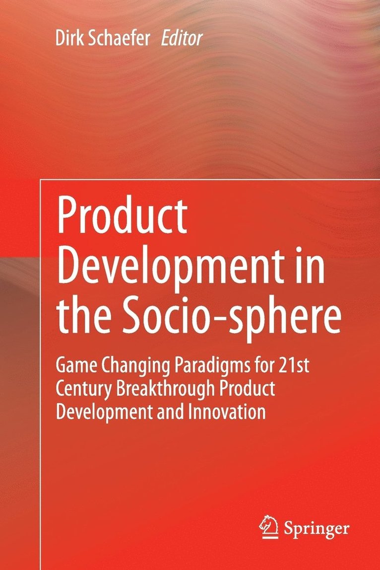 Product Development in the Socio-sphere