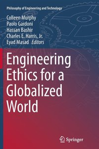 bokomslag Engineering Ethics for a Globalized World