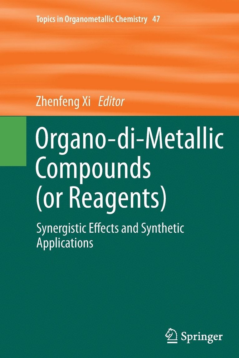 Organo-di-Metallic Compounds (or Reagents) 1