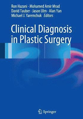 Clinical Diagnosis in Plastic Surgery 1