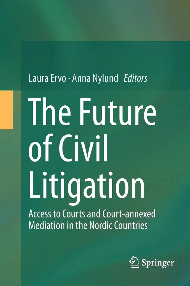 The Future of Civil Litigation 1
