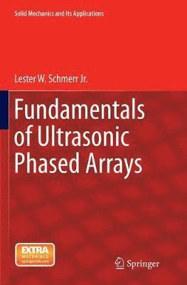 Fundamentals of Ultrasonic Phased Arrays 1