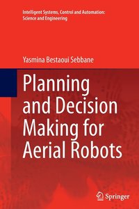 bokomslag Planning and Decision Making for Aerial Robots