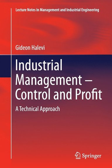 bokomslag Industrial Management- Control and Profit