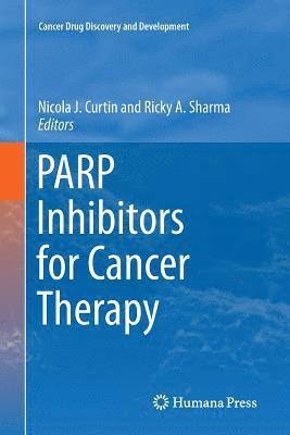 bokomslag PARP Inhibitors for Cancer Therapy