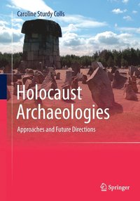 bokomslag Holocaust Archaeologies