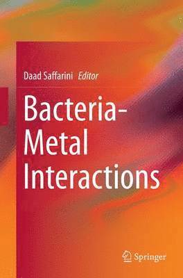Bacteria-Metal Interactions 1