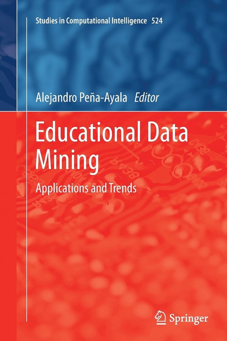 Alejandro Peña-Ayala - Educational Data Mining, Häftad