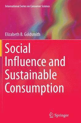 bokomslag Social Influence and Sustainable Consumption