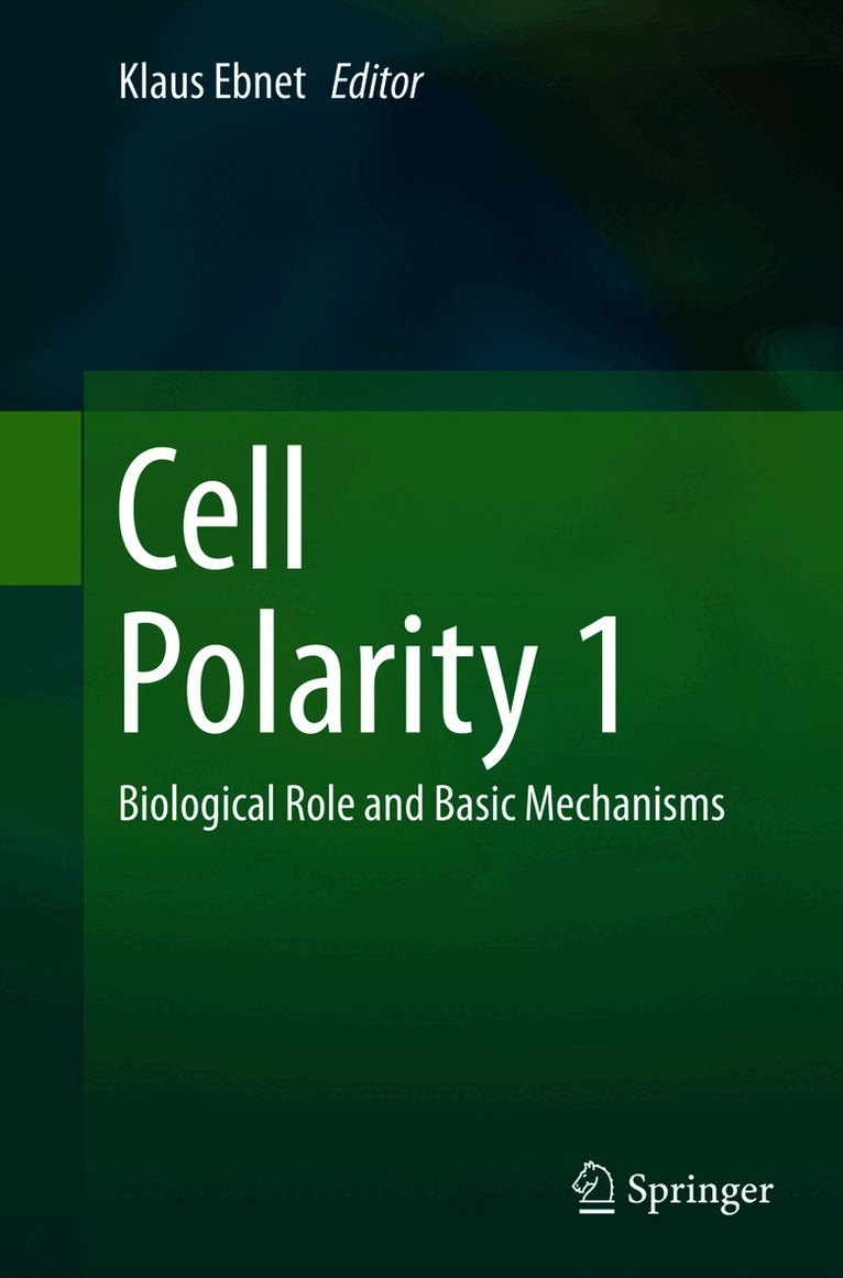 Klaus Ebnet - Cell Polarity 1, Häftad