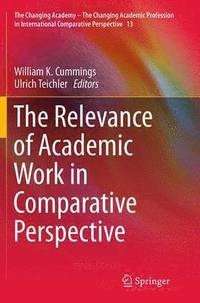 bokomslag The Relevance of Academic Work in Comparative Perspective