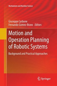 bokomslag Motion and Operation Planning of Robotic Systems